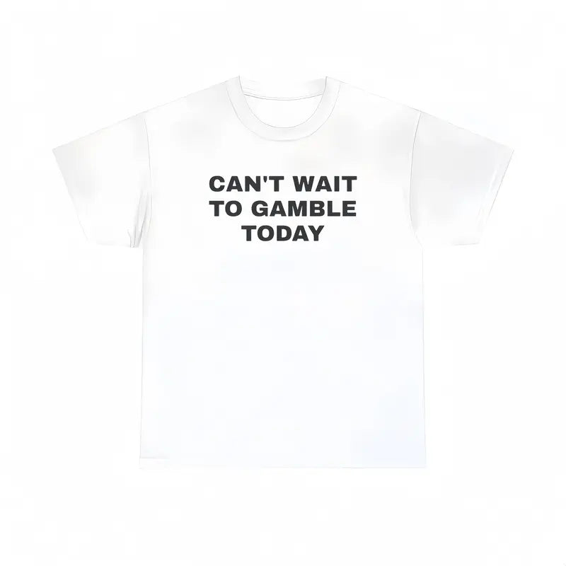 Men's Oversized Heavy Cotton Graphic Tee - Short-Sleeve Print Tops with Funny "Can't Wait To Gamble Today" Design - Casino, Poker - Mens Gifts for Boyfriend - Street Style Summer Outdoor Wear