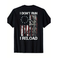 100% Cotton American Flag Patriots T-Shirt - 'I Don't Run I Reload Gun' Design, Short Sleeve, Round Neck, Machine Washable
