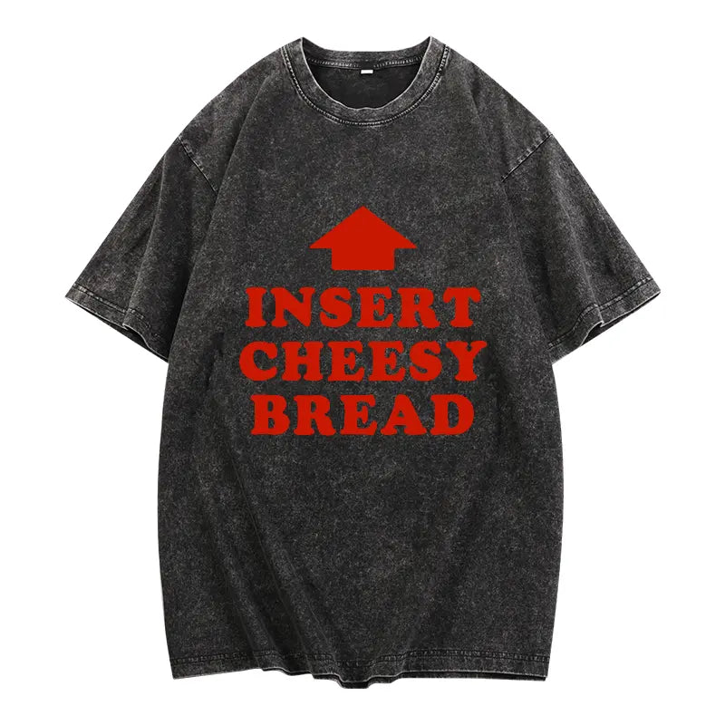 Men's Casual Classic Cotton T-Shirt, Menswear Clothes with Red "INSERT CHEESY BREAD" Lettering and Red Arrow Design
