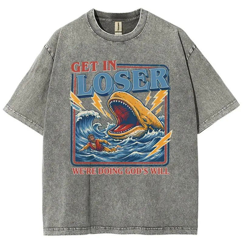 Men's Unisex Cotton Round Neck Oversized Washed T-Shirt - Jesus Christian Streetwear, Jonah and the Whale Graphic, "Get In Loser We're Doing God's Will" Verse, Faith Humor Fabric Style Religious Gift